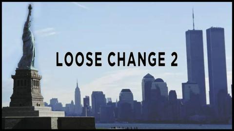 Loose Change - Ein Amerikanischer Staatsstreich
